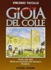 La nostra Gioia del Colle