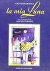 La mia luna