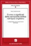Forme e significati della narrazione bellica nell'epos virgiliano. I cataloghi degli uccisi e le morti minori dell'Eneide
