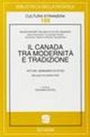 Il Canada tra modernità e tradizione