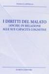 I diritti del malato (anche) in relazione alle sue capacità cognitive