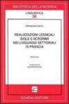 Realizzazioni lessicali, sigle e acronimi nei linguaggi settoriali o di specialità in Francia. 3.