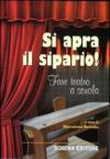 Si apra il sipario! Fare teatro a scuola