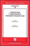Lessicologia e lessicografia francese e inglese oggi