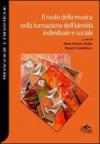 Il ruolo della musica nella formazione dell'identità individuale e sociale