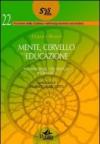 Mente cervello ed educazione. Neuroscienze e pedagogia in dialogo