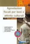 Agevolazioni fiscali per beni e attività culturali