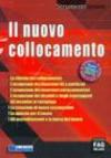 Il nuovo collocamento