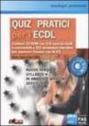 Quiz pratici per l'ECDL. Con CD-ROM