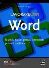 Lavorare con Word
