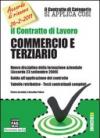 Il contratto di lavoro. Commercio e terziario