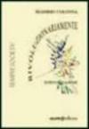 Rivoluzionariamente