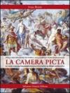 La camera picta: dalla decorazione pittorica alla carta e tessuto da parati in ville e palazzi palermitani dall'Ottocento al primo Novecento. Ediz. illustrata