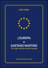 L'Europa e Gaetano Martino. Un lungo cammino verso la pace