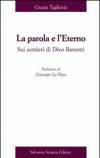 La parola e l'eterno. Su sentieri di Divo Barsotti