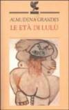 Le età di Lulù