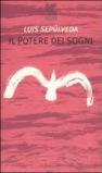 Il potere dei sogni: Storie per continuare a sognare