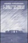 I delitti delle pietre azzurre