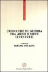 Cronache di guerra fra Arno e Sieve (1943-1944)