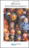 Mosca e San Pietroburgo