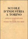 Scuole d'industria a Torino. Cento e cinquant'anni delle scuole tecniche San Carlo