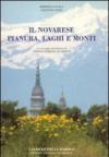 Il novarese. Pianura, laghi e monti