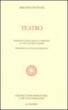Teatro delle commedie. Ediz. critica