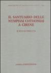 Il santuario delle Nymphai Chthoniai a Cirene. Il sito e le terrecotte