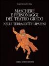 Maschere e personaggi del teatro greco nelle terrecotte liparesi