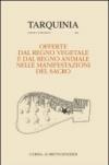 Offerte dal regno vegetale e dal regno animale nelle manifestazioni del sacro