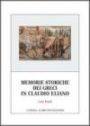Memorie storiche dei greci in Claudio Eliano