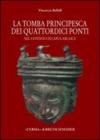 La tomba «principesca» dei quattordici ponti nel contesto di Capua arcaica