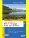 Val d'Ultimo. Alta Val di Non