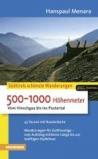 Südtirols schönste Wanderungen. 500-1000 Höhenmeter