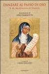 Danzare al passo di Dio. S. M. Maddalena di Firenze