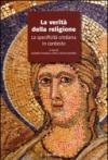 Verità della religione. La specificità cristiana in contesto (La)