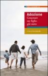 Adozione. Generare un figlio già nato
