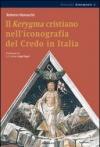 Il Kerigma cristiano nell'iconografia del credo in Italia