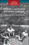 Bellezza e spiritualità dell'amore coniugale