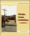 Liturgia, cosmo, architettura