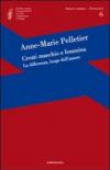 Creati maschio e femmina. La differenza, luogo dell'amore