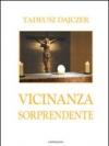 Vicinanza sorprendente