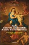 Maria nella vita sacramentale di santa Veronica Giuliani. Il sacramento della Confessione e quello dell'Eucaristia