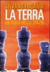 La terra. Un'isola nello spazio