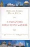 Il passaporto delle buone maniere. Il galateo del viaggiatore