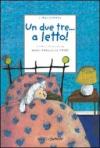Un due tre a letto!