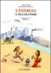 L'energia a piccoli passi
