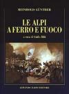 Le Alpi a ferro e fuoco. La campagna della divisione Lecourbe nella guerra del 1799