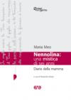Nennolina: una mistica di sei anni. Diario della mamma