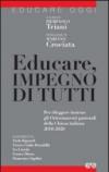 Educare, impegno di tutti. Per rileggere insieme gli Orientamenti pastorali della Chiesa italiana 2010-2020